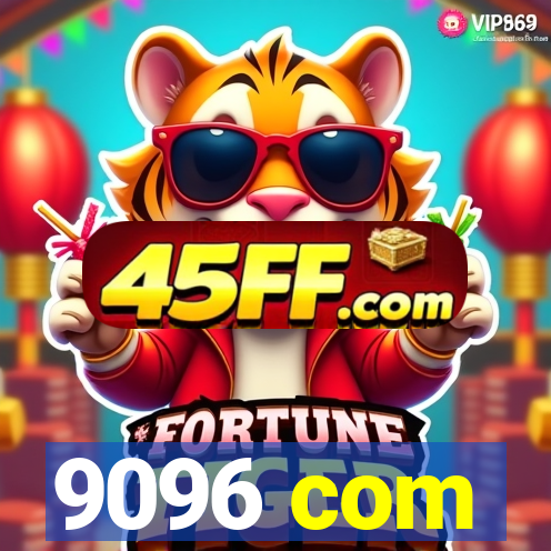 9096 com